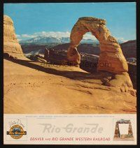 7x090 DENVER & RIO GRANDE WESTERN RAILROAD travel poster '50s, great image of Delicate Arch!
