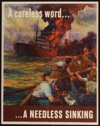 7x021 CARELESS WORD... ...A NEEDLESS SINKING 22x28 WWII war poster '42 art by Anton Otto Fischer!