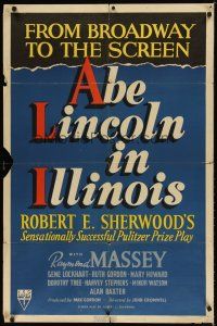 7z013 ABE LINCOLN IN ILLINOIS 1sh '40 Raymond Massey as President Abraham Lincoln!