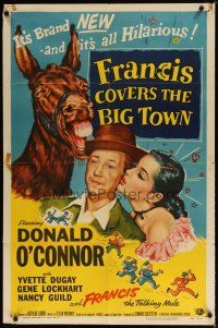 7z265 FRANCIS COVERS THE BIG TOWN 1sh '53 the talking mule, Donald O'Connor, Yvette Dugay!