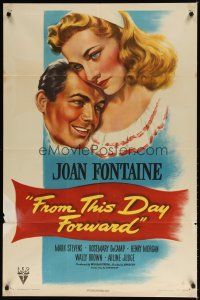 7z272 FROM THIS DAY FORWARD style A 1sh '46 pretty Joan Fontaine works days, her husband nights!
