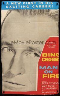 7z482 MAN ON FIRE 1sh '57 huge head shot of Bing Crosby, who wants to keep custody of his child!