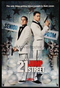 8b005 21 JUMP STREET teaser DS 1sh '12 Jonah Hill, Channing Tatum, cops at prom!