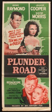 8c712 PLUNDER ROAD Aust daybill '57 Gene Raymond is after 10 million in gold, crime of the century