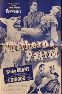 8m799 NORTHERN PATROL pressbook '53 Kirby Grant & Chinook the Wonder Dog, James Oliver Curwood!