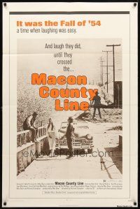 8p452 MACON COUNTY LINE 1sh '74 Alan Vint, Cheryl Waters, Max Baer, based on a true story!