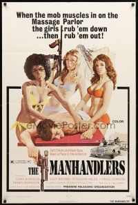 8p470 MANHANDLERS 1sh '73 soft chicks & hard guys want a piece of the action!