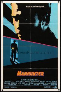 8p471 MANHUNTER 1sh '86 Hannibal Lector, Red Dragon, it's just you and me now sport!
