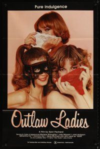 8p600 OUTLAW LADIES 1sh '81 great image of three sexy dominatrixes using panties as masks, x-rated