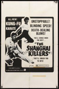 8p711 SHANGHAI KILLERS 1sh '73 kung fu martial arts action, they'll smash you to bits!