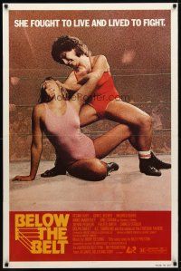 8s085 BELOW THE BELT 1sh '80 Regina Bluff, John C. Becher, sexy wrestlers in ring!