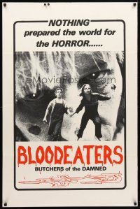 8s110 BLOODEATERS 1sh '80 nothing prepared the world for the horror, butchers of the damned!