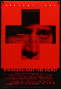 8s144 BRINGING OUT THE DEAD advance DS 1sh '99 paramedic Nicolas Cage, Arquette, Martin Scorsese!