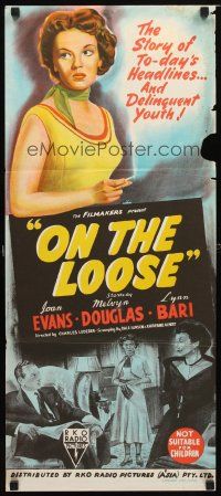 8t720 ON THE LOOSE Aust daybill '51 bad Joan Evans, school girl by day & thrill seeker by night!