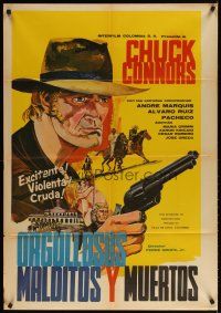 8t015 PROUD & THE DAMNED Mexican poster '72 Cesar Romero, Chuck Connors, most explosive action!
