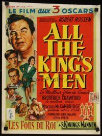 8y004 ALL THE KING'S MEN Belgian '51 Louisiana Governor Huey Long biography w/Broderick Crawford!