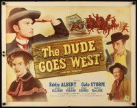 8y608 DUDE GOES WEST 1/2sh '48 cowboy Eddie Albert, Gale Storm, Gilbert Roland, Barton MacLane!