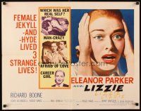 8y711 LIZZIE style B 1/2sh '57 Eleanor Parker is a female Jekyll & Hyde, which was her real self?