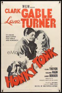9b412 HONKY TONK 1sh R55 Clark Gable & Lana Turner, never been topped for thrills!