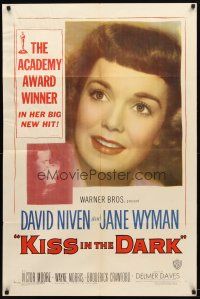 9b486 KISS IN THE DARK 1sh '49 close up headshot of Jane Wyman + kissing David Niven!