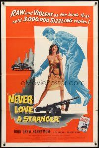 9b626 NEVER LOVE A STRANGER 1sh '58 John Drew Barrymore, from Harold Robbins sex novel!