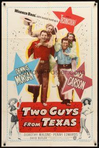 9b924 TWO GUYS FROM TEXAS 1sh '48 Dorothy Malone & Penny Edwards on Dennis Morgan & Jack Carson!