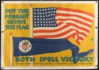 9d041 PUT THE PENNANT BESIDE THE FLAG BOTH SPELL VICTORY linen 39x56 WWI war poster '17 Falls art!