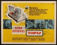 9g044 TOPAZ 1/2sh '69 Alfred Hitchcock, John Forsythe, most explosive spy scandal of this century!