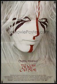9h143 CLAN OF THE CAVE BEAR int'l 1sh '86 fantastic image of Daryl Hannah in tribal make up!