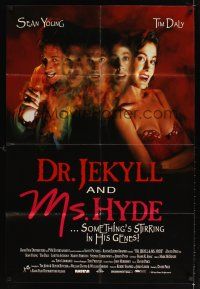 9h242 DR JEKYLL & MS HYDE English 1sh '95 Sean Young & Tim Daly in wacky horror spoof!
