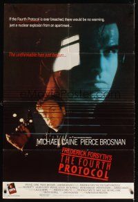 9h305 FOURTH PROTOCOL English 1sh '87 Pierce Brosnan, Michael Caine, terror countdown has begun!