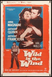 9h964 WILD IS THE WIND 1sh '58 Anthony Quinn, Tony Franciosa embracing sexy Anna Magnani!