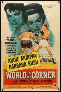 9h980 WORLD IN MY CORNER 1sh '56 great art of champion boxer Audie Murphy in the ring!