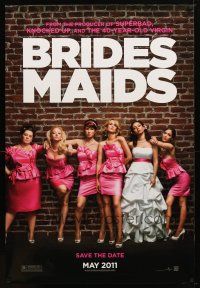 9k072 BRIDESMAIDS teaser DS 1sh '11 Maya Rudolph, Wiig, Wendi McLendon-Covey in bad dresses!