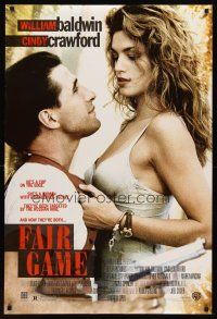9k156 FAIR GAME DS 1sh '95 sexy Cindy Crawford & William Baldwin as cop on the edge!
