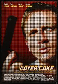 9k374 LAYER CAKE DS 1sh '05 Sienna Miller, Colm Meaney, cool image of Daniel Craig!