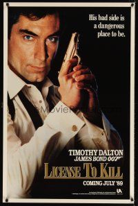 9k389 LICENCE TO KILL s style teaser 1sh '89 Dalton as James Bond, don't get on his bad side!