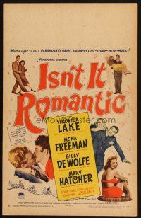 9s478 ISN'T IT ROMANTIC WC '48 Veronica Lake, Paramount's great big happy love-story-with-music!
