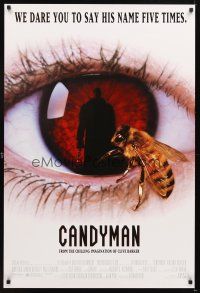 9w089 CANDYMAN 1sh '92 Clive Barker, creepy close-up image of bee in eyeball!