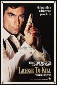 9w410 LICENCE TO KILL s style teaser 1sh '89 Dalton as James Bond, don't get on his bad side!