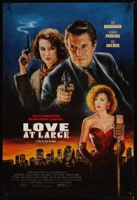 9w439 LOVE AT LARGE 1sh '90 film noir artwork of Tom Berenger, Elizabeth Perkins, Anne Archer!