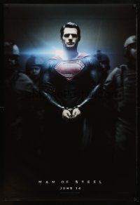 9w455 MAN OF STEEL teaser DS 1sh '13 Henry Cavill in the title role as Superman handcuffed!
