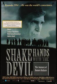 9w696 SHAKE HANDS WITH THE DEVIL: THE JOURNEY OF ROMEO DALLAIRE Canadian DS 1sh '04 Rwanda genocide!
