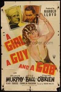 9x306 GIRL, A GUY, & A GOB style A 1sh '41 sexy Lucy Ball in party dress w/George Murphy & O'Brien!
