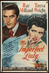 9x374 IMPERFECT LADY style A 1sh '46 Lewis Allen directed, Ray Milland & pretty Teresa Wright!