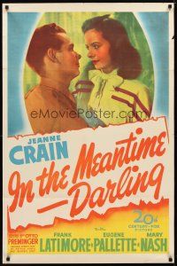 9x377 IN THE MEANTIME DARLING 1sh '44 beautiful rich Jeanne Crain tries to keep her husband at home!