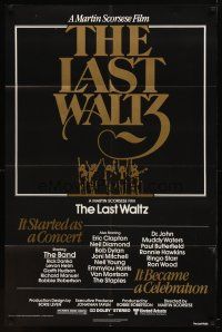 9x437 LAST WALTZ 1sh '78 Martin Scorsese, it started as a rock concert & became a celebration!