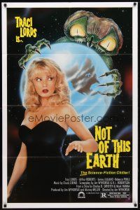 9x574 NOT OF THIS EARTH 1sh '88 Traci Lords, artwork of creepy bug-eyed alien!