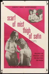 9x678 SCARF OF MIST THIGH OF SATIN 1sh '67 the buyers of flesh, Joe Sarno directed!