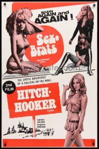 9x716 SEX BRATS/HITCH HOOKER 1sh '72 adventures of a call-girl on the move, sexy double-bill!